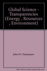 Global Science  Transparencies