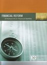 Financial Reform A Framework for Financial Stability