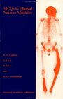 MCQS in Clinical Nuclear Medicine