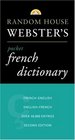 Random House Webster's Pocket French Dictionary  Second Edition