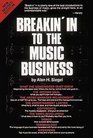 Breakin' in to the Music Business