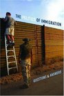 The Politics of Immigration Questions and Answers