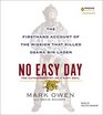 No Easy Day: The Firsthand Account of the Mission That Killed Osama Bin Laden (Audio CD) (Unabridged)