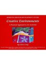 Creative Environments A Practical Approach to Art Activities