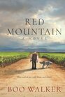 Red Mountain: A Novel (Red Mountain Chronicles)