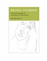 Being Human Historical Knowledge and the Creation of Human Nature