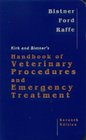 Kirk and Bistner's Handbook of Veterinary Procedures and Emergency Treatment