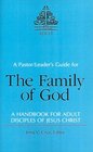 The Family of God A Handbook for Adult Disciples of Jesus Christ