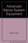 Advanced Stereo System Equipment