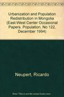 Urbanization and Population Redistribution in Mongolia