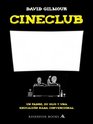 Cineclub/ The Film Club
