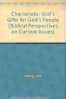 Charismata God's Gifts for God's People