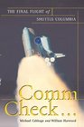 Comm Check The Final Flight of Shuttle Columbia