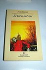 Loco Del Zar El