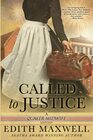 Called to Justice Quaker Midwife Mystery 2