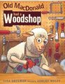 Old Macdonald Had a Woodshop