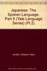 Japanese The Spoken Language Part II