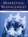 Marketing Management  A Relationship Marketing Perspective