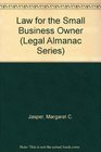 Law for the Small Business Owner