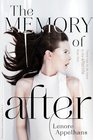 The Memory of After (Memory Chronicles, Bk 1)