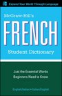 McGrawHill's French Student Dictionary