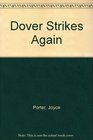 Dover Strikes Again