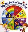 My Big Book of Learning: Watch the Picture Turn and Change!