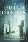 The Dutch Orphan A Novel
