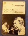 Dear John dear Coltrane