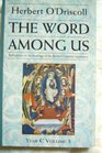 The Word Among Us Reflections on the Readings of the Revised Common Lectionary Year C Volume 3