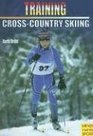 Training Crosscountry Skiing