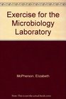 Exercise for the Microbiology Laboratory