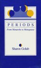 Periods From Menarche to Menopause