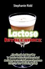 Lactose Intolerance The Simple and Easy Way to Test for Lactose Intolerance and