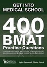 Get Into Medical School 400 Bmat Practic