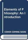 Elements of philosophy An introduction