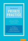 Handbook of Private Practice: Keys to Success for Mental Health Practitioners