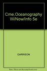 CmeOceanography W/Now/Info 5e