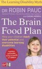 Brain Food Plan Helping Your Child Overcome Learning Disabilities through Exercise and Nutrition