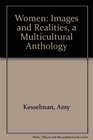 Women Images and Realities a Multicultural Anthology