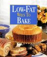 LowFat Ways to Bake