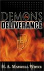 Demons And Deliverance