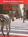 Student Success Guide for What Is Life A Guide to Biology