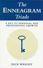 The Enneagram Triads A Key to Personal and Professional Growth