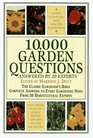 10000 Garden Questions