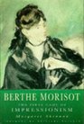 Berthe Morisot The First Lady of Impressionism