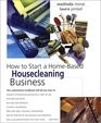 How to Start a HomeBased Housecleaning Business