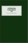 Arthurian Literature VI