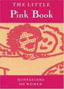 Little Pink Book Quotations on Women