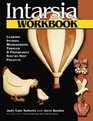 Intarsia Workbook Learning Intarsia Woodworking Through 8 Progressive StepbyStep Projects